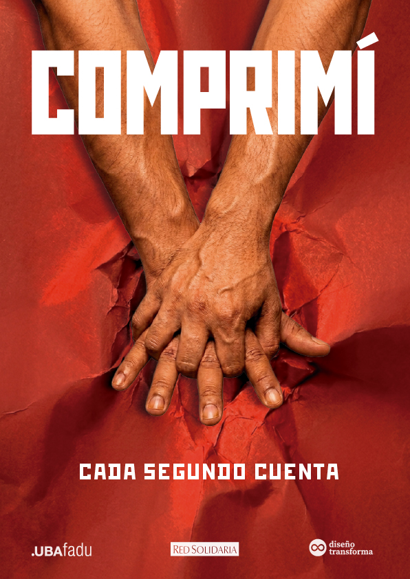 Afiche Comprimí, cada segundo cuenta